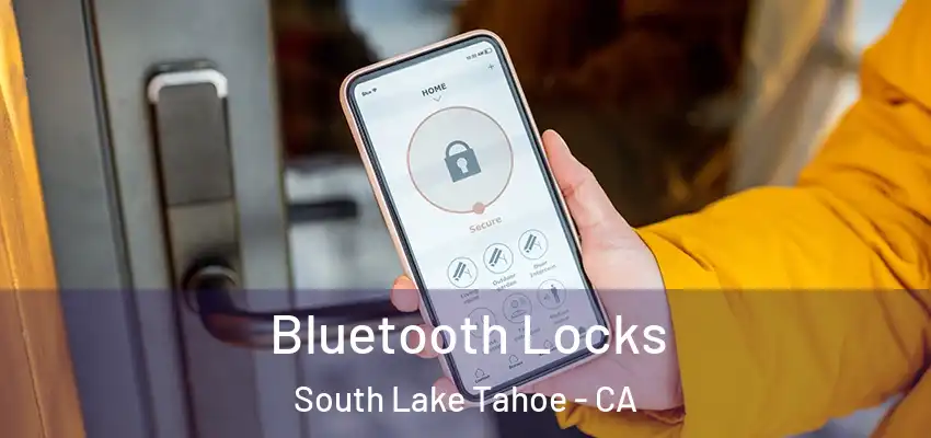  Bluetooth Locks South Lake Tahoe - CA